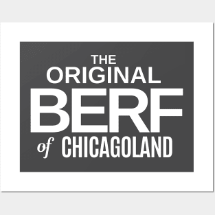 The Original BERF of Chicagoland Posters and Art